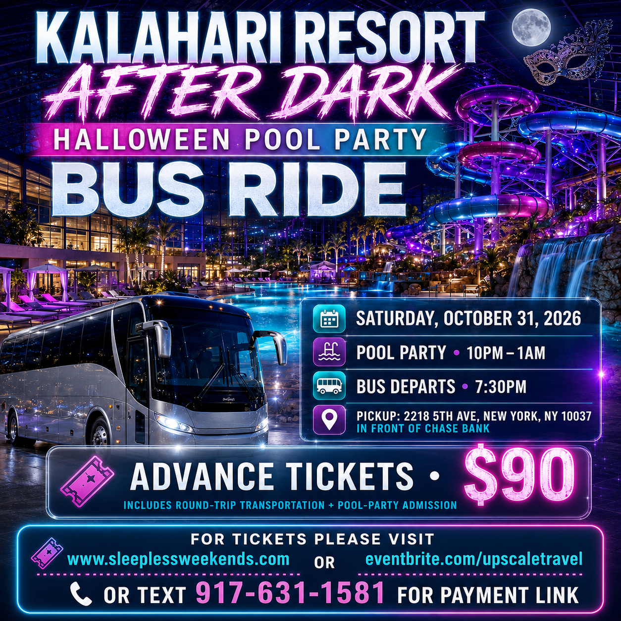 Kalahari Halloween after dark pool party busride Sat Oct 31