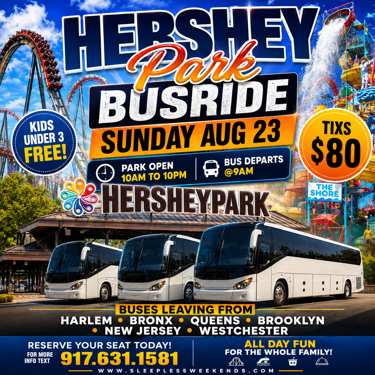 HERSHEY PARK BUSRIDE SUN AUG 23rd
