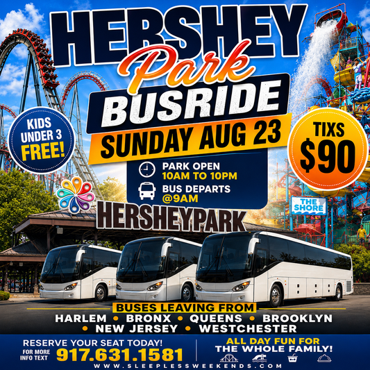 HERSHEY PARK BUSRIDE SUN AUG 23rd